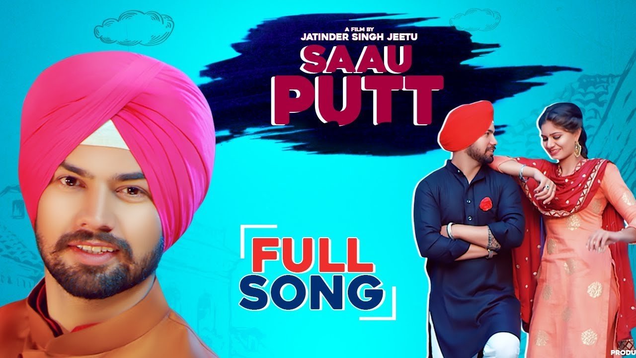 Saau Putt | Full Song | Happy Raja | New Punjabi Song 2019 | SAA Music Production