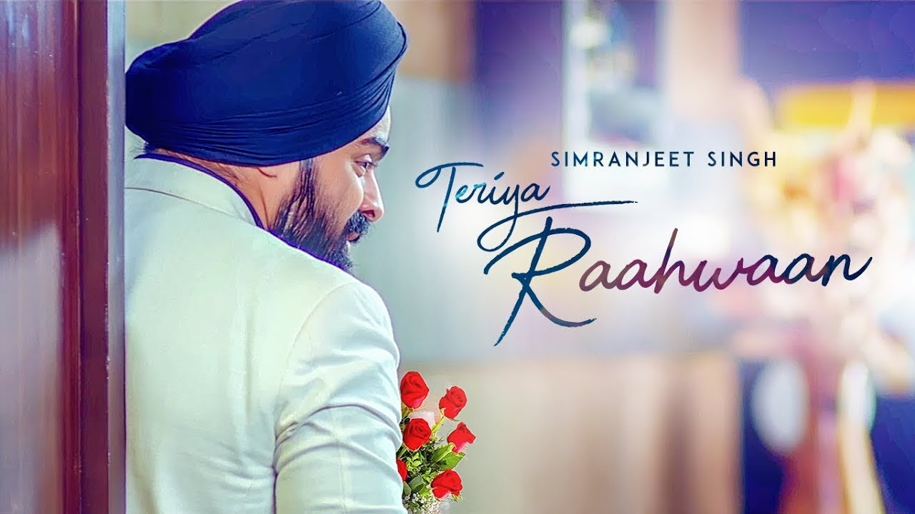 Teriya Raahwaan: Simranjeet Singh, Ishmeet Narula (Full Song) Mix Singh | Latest Punjabi Songs 2018